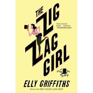 The Zig Zag Girl: The First Brighton Mystery -- Elly Griffiths